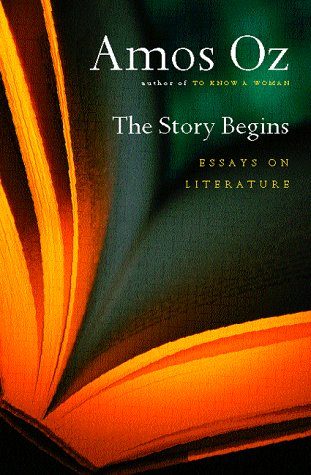 The Story Begins: Essays on Literature book cover