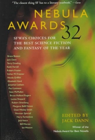 Nebula Awards 32: SFWA’s Choices for the Best Science Fiction and Fantasy of the Year book cover