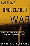 America's Undeclared War: What's Killing Our Cities and How We Can Stop It