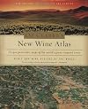 Oz Clarke's New Wine Atlas: Wines and Wine Regions of the World