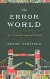 The error world : an affair with stamps