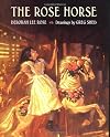 The Rose Horse