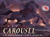 The Carousel