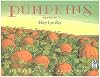 Pumpkins: A Story for a Field