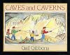 Caves and Caverns