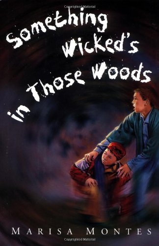 Cover of Something Wicked's in Those Woods