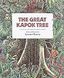 The Great Kapok Tree A Tale Of The Amazon Rain Forest