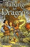 Talking to Dragons