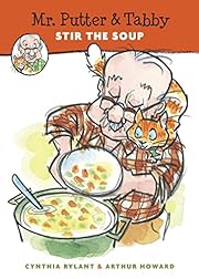 Mr. Putter & Tabby Stir the Soup by Cynthia Rylant | LibraryThing