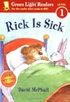 Rick Is Sick
