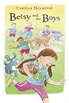 Betsy and the Boys