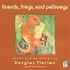 lizards, frogs, and polliwogs