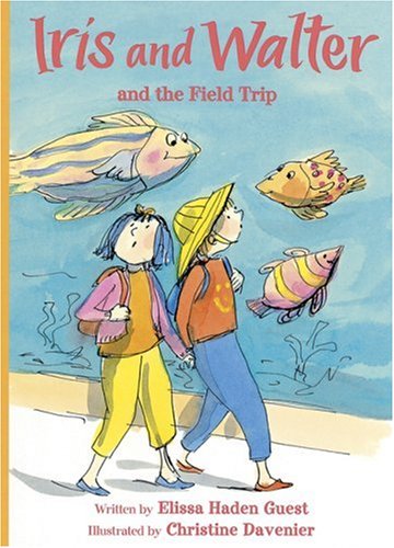 Cover of Iris and Walter and the Field Trip