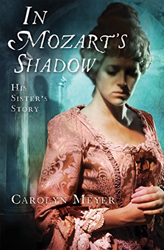 In Mozart's Shadow: His Sister's Story book cover