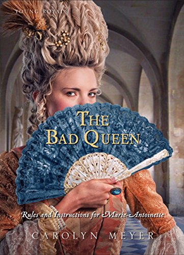 The Bad Queen: Rules and Instructions for Marie-Antoinette book cover