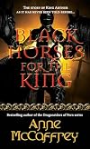 Black Horses for the King