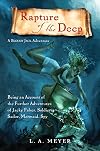 Rapture of the Deep: Being an Account of the Further Adventures of Jacky Faber, Soldier, Sailor, Mermaid, Spy