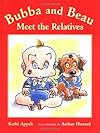 Bubba and Beau Meet the Relatives
