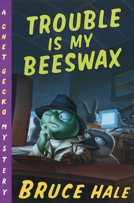 Trouble Is My Beeswax book cover