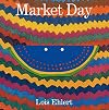 Market Day: A Story Told with Folk Art