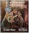 King Bidgood's in the Bathtub