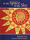 In the Space of the Sky