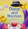 Oscar and Norman