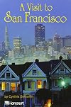 A Visit to San Francisco