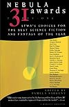Nebula Awards 31: SFWA's Choices For The Best Science Fiction And Fantasy Of The Year (Nebula Awards Showcase)