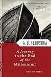 A Journey to the End of the Millennium
