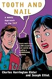 Tooth And Nail A Novel Approach To The New Sat
