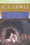 On Stories: And Other Essays on Literature