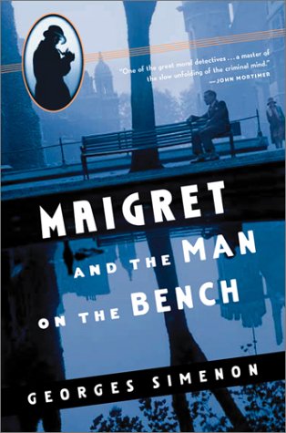 Maigret and the Man on the Bench / Maigret and the Man on the Boulevard book cover