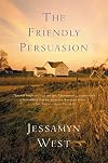The Friendly Persuasion