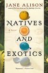 Natives and Exotics