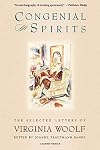 Congenial Spirits: The Selected Letters Of Virginia Woolf