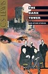 The Dark Tower and Other Stories