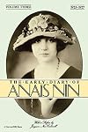 The Early Diary of Anaïs Nin, Volume 3: 1923–1927