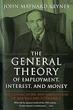 The General Theory of Employment, Interest, and Money