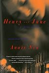 Henry and June: The Unexpurgated Diary of Ana&iuml;s Nin, 1931&ndash;1932