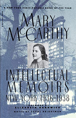 Intellectual Memoirs: New York, 1936-1938 book cover
