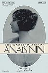The Early Diary of Anaïs Nin, Volume 1: Linotte, 1914–1920
