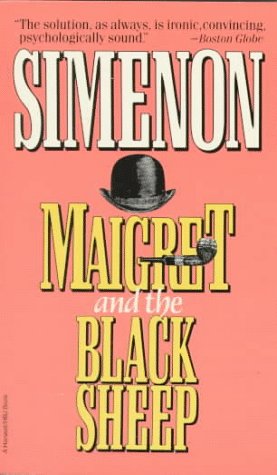 Maigret and the Black Sheep / Maigret and the Good People of Montparnasse book cover