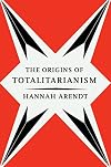 The Origins of Totalitarianism
