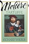 Tartuffe or The Hypocrite [Squid Ink Classics Edition]