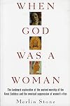 When God Was a Woman
