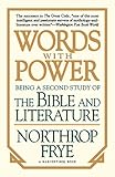 Words With Power Being A Second Study The Bible And Literature