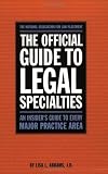 The Official Guide to Legal Specialties