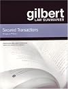Secured Transactions: Gilbert Law Summaries