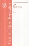 Code of Federal Regulations, Title 29, Labor, Pt. 1900 - Sec. 1910.999, Revised as of July 1, 1989 (Code of Federal Regulations, Title 29: Labor)
